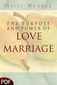 Pin By Dorcas On Books Love And Marriage Myles Munroe Marriage Books