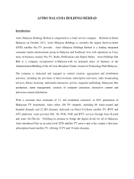 The company is owned by astro holdings sendirian berhad, which also owns astro overseas limited. Astro Malaysia Holdings Berhad Television Digital Television