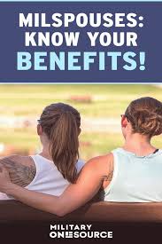 Know What Benefits You Have Access To As A Military Spouse Military Spouse Benefits Military Spouse Military Benefits