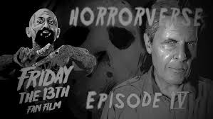 The Horrorverse, Episode 4: Friday The 13th