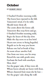 October By Robert Frost Verse Robert Frost Poems Poetry Robert Frost Robert Frost
