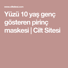 Yuzu 10 Yas Genc Gosteren Pirinc Maskesi Cilt Sitesi Homemade Beauty Care Beauty Recipe Health And Beauty