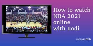 This is a free nba streaming website that provides multiple links to watch any nba game live. How To Watch Nba 2021 Games On Kodi Best Add Ons Revealed