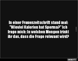 In Einer Frauenzeitschrift Stand Mal Wieviel Kalorien Lustige Bilder Spruche Witze Echt Lustig