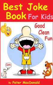 I decided to keep the fun rolling and made a batch of knock knock jokes for little kids.of course a lot of them are favorites from when i was a kid, but some of them are brand new to me. Best Joke Book For Kids Best Funny Jokes And Knock Knock Jokes 200 Jokes Over 200 Of Good Clean Jokes For Kids English Edition Ebook Macdonald Peter Amazon De Kindle Shop
