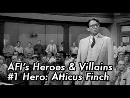 Afi S 100 Years 100 Heroes Villains 1 Hero Atticus Finch Youtube