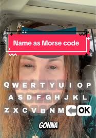 Spell Your Name in Morse Code