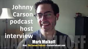 Big Johnny Carson fan? Get to know podcaster Mark Malkoff! INTERVIEW