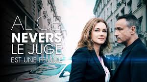 Mais la juge est aussi très occupée dans sa vie privée. Alice Nevers Le Juge Est Une Femme Les Episodes Sur Auvio