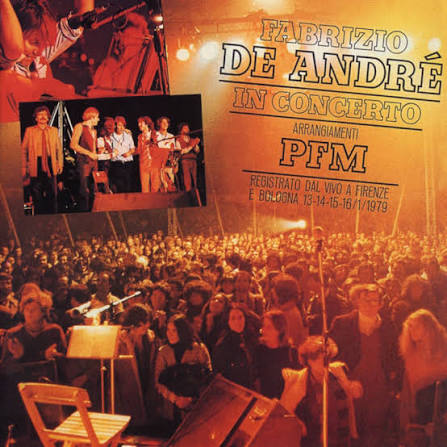 Fabrizio De André – Sito Ufficiale – FABRIZIO DE ANDRÉ IN CONCERTO –  ARRANGIAMENTI PFM