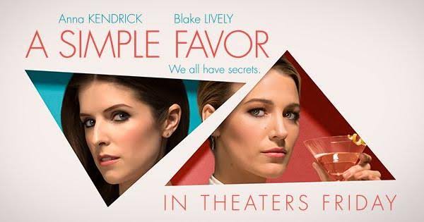 Review: 'A Simple Favor' is the thriller we need in the post-summer  blockbuster season | Arts & Culture | redandblack.com