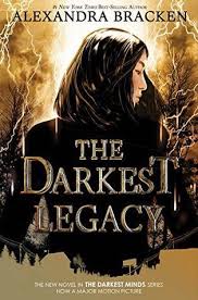 Can T Wait Wednesday The Darkest Legacy By Alexandra Bracken Ya Fantasy Books The Darkest Minds The Darkest Minds Series