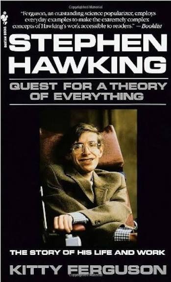 Stephen Hawking: A Quest For The Theory Of Everything: Ferguson, Kitty:  9780553298956: Amazon.com: Books