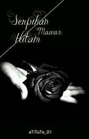 Gambar ini mampu anda download dengan kualitas hd secara gratis disini. Halaman Download Serpihan Mawar Hitam Bag 7 Wattpad