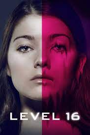 Ver Nivel 16 Level 16 2018 Pelicula Completa Online Gratis