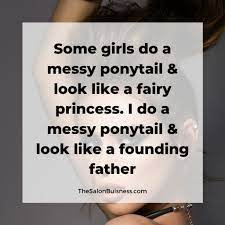 147 Best Hair Quotes Sayings For Instagram Captions Images Hair Quotes Funny Hair Quotes Hair Captions For Instagram