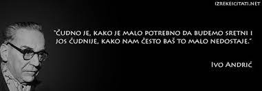 Ivo Andric Citati U Slikama Best Quotes Words Beast Quotes