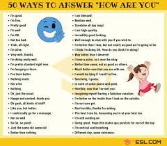 When you're better than good, say. How To Answer How Are You When You Re Not Good Know It Info
