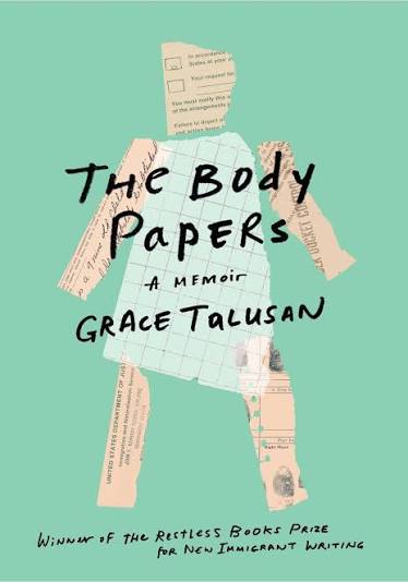 The Body Papers by Grace Talusan | Goodreads