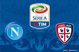 Video napoli vs cagliari (serie a) highlights. Ssc Napoli Vs Cagliari Preview And Prediction Live Stream Serie Tim A 2017 Liveonscore Com
