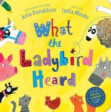 What The Ladybird Heard Sequence Julia Donaldson Books Ladybird Childrens Books