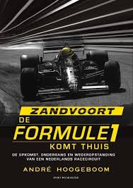 Andre Hoogeboom Zandvoort Boeken Formule 1 Grand Prix