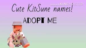 I don't want a short daybed. Cute Names For Your Kitsune Adopt Me Youtube