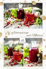 Ein Hoch Auf Die Herzgesundheit Weissdornsirup Mit Melisse Mit Liebe Gemacht Weissdornbeeren Herzgesundheit Hausmittel