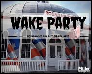 The Wake at the Roundhouse