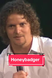 Honey Badger Nick Cummins