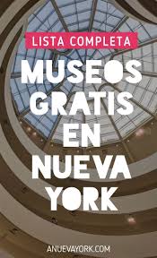 Dias Gratis En Los Museos De Nueva York La Lista Completa Museo De Nueva York Nueva York Museos