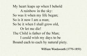 My Heart Leaps Up William Wordsworth Literary Quotes Words Author Quotes