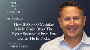 How $100,000 Mistakes Made Chris Olexa The Hyper Successful Franchise Owner  He Is Today