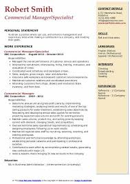 Exploring career opportunities in the to utilize sales, account management and public interfacing abilities in a challenging business development/senior sales management assignment. Commercial Manager Resume Samples Qwikresume