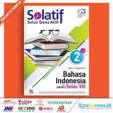 Buku sekolah elektronik (bse) bahasa indonesia sma / ma kelas x semester i dan semester 2 kurikulum 2013. Buku Solatif Bahasa Indonesia Smp Mts Kelas 8 Masmedia Shopee Indonesia