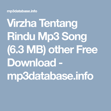 Virzha Tentang Rindu Mp3 Song 6 3 Mb Other Free Download Mp3database Info Lagu