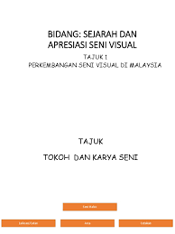 Cetak bahan yang di ambil. Bab 1 Tokoh Seni Malaysia Kssm Ting 1 Sesi 2017