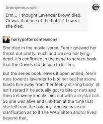 Why does my lavender look dead? Ha Thanks For Saying This I Swear Everyone Thinks She Died But It S Only In The Movie We Get Thi Harry Potter Universal Harry Potter World Harry Potter Books