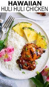 Hawaiian Huli Huli Chicken Tender Chicken Thighs Are Marinated In A Sweet Tangy And Ketchup And Soy Huli Huli Chicken Cooking Classy Chicken Dinner Recipes