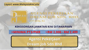 Award winning employment agency in malaysia, agensi pekerjaan ukhwah sdn bhd operates under license c (license number jtksm:657c) granted by kementerian sumber manusia (labor department of peninsular malaysia, ministry of human resources) bearing company registration no. Permohonan Jawatan Operator Pengeluaran Agensi Pekerjaan Dream Job Sdn Bhd