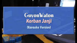 Om Wawes Tetep Neng Ati Karaoke Tanpa Vocal Youtube
