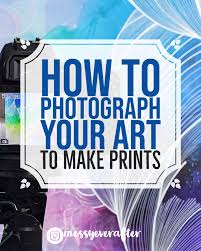 Scanning the printed work or scanning from the original is perhaps one of the best ways to give shape to your dream of quality art prints at home. How To Photograph Your Art To Make Prints Messy Ever After