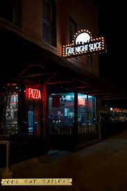 Mikey S Late Night Slice Columbus Ohio Cook Eat Explore Night Aesthetic Night Photography Adventure Aesthetic