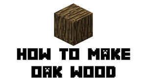 Wood planks have a wide variety of uses. Minecraft Survival How To Make Oak Wood Youtube