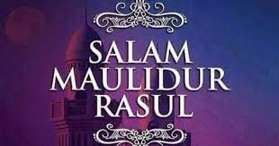 Maulidur rasul bermaksud kelahiran rasul. Mencari Redha Allah Salam Maulidur Rasul 2018