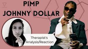 Pimp Psychology | Therapist Analyses Pimp Johnny Dollar | Narcissism | Soft  White Underbelly - YouTube