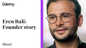 Eren Bali: Udemy's Founder Story