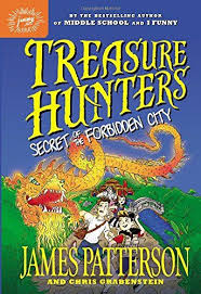 Treasure Hunters Secret Of The Forbidden City By James Patterson James Patterson Forbidden City James Patterson Books