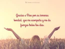 Agradezco Al Senor Por Cuidar De Mi Frases Con Emocion