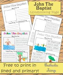 St John The Baptist Notebooking Page Bible Lessons For Kids Preschool Bible Activities Catholic Homeschool